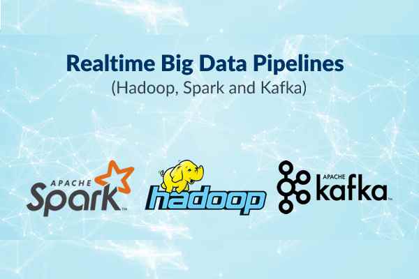 Big Data – Hadoop and Spark